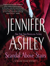 Cover image for Scandal Above Stairs